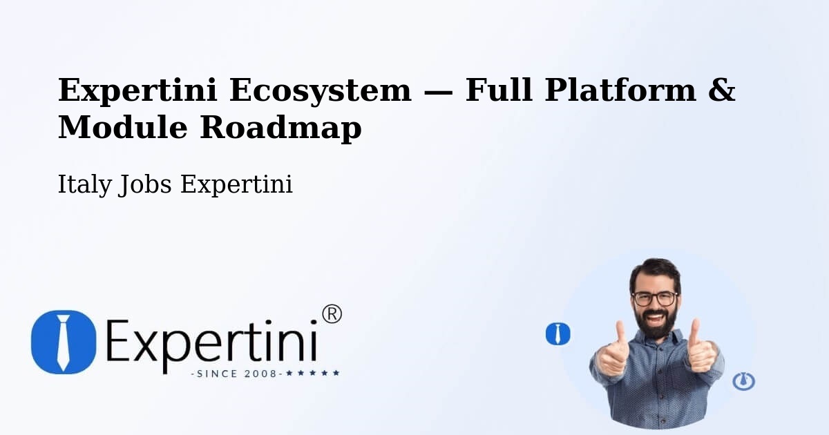 Expertini Ecosystem — Full Platform & Module Roadmap – Nogarole Rocca
