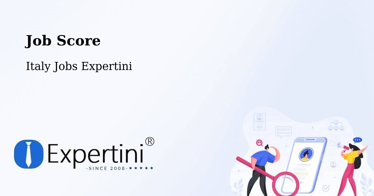 Job Score & Job Description Score Tool – Nogarole Rocca - Italy Jobs Expertini